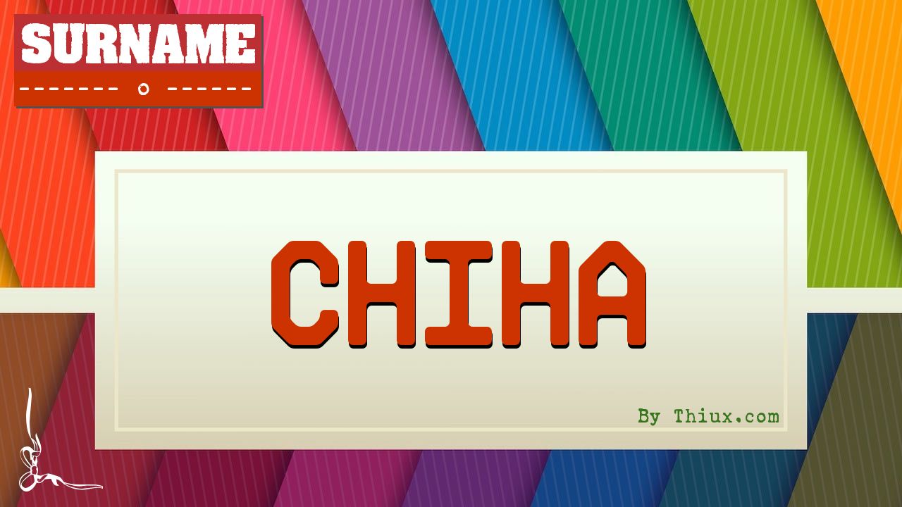 Chiha