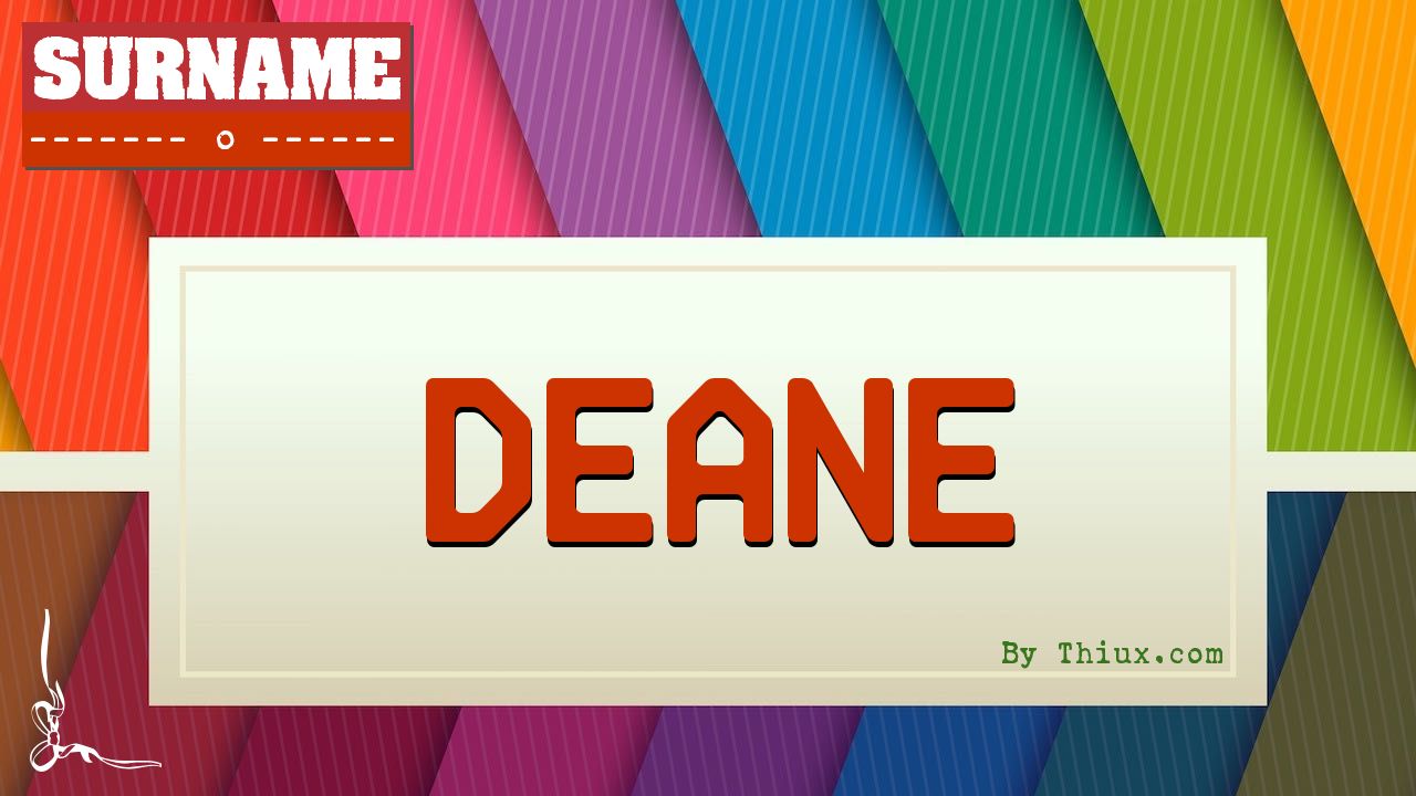 Deane