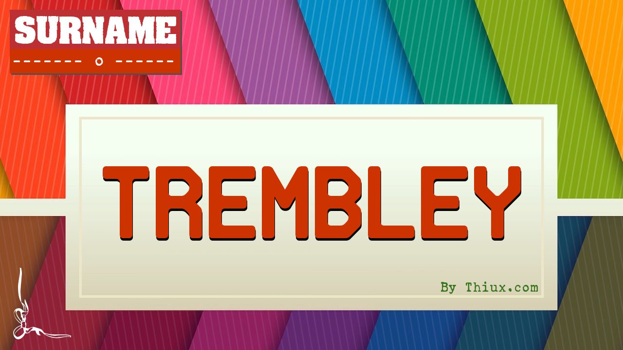Trembley