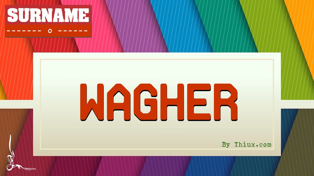 Wagher